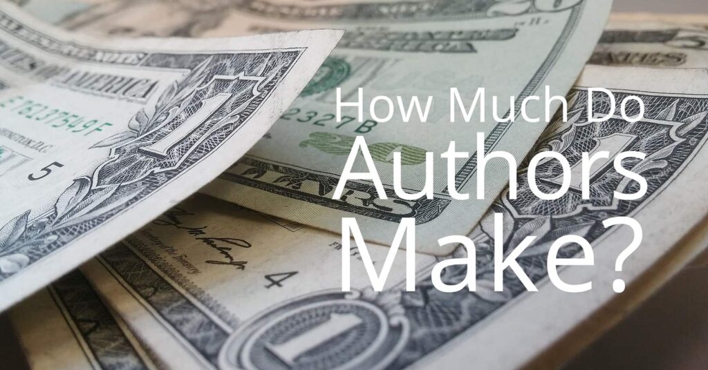 How Much Do Authors Make Per Book