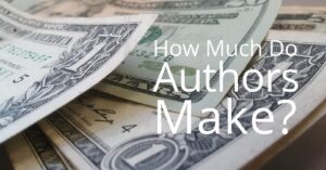 How Much Do Authors Make Per Book